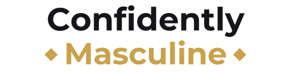 Confidently Masculine
